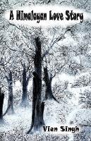 A Himalayan love story - Vien Singh - cover