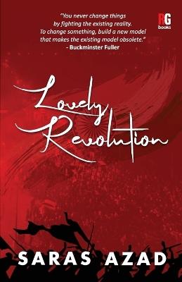 Lovely Revolution - Saras Azad - cover