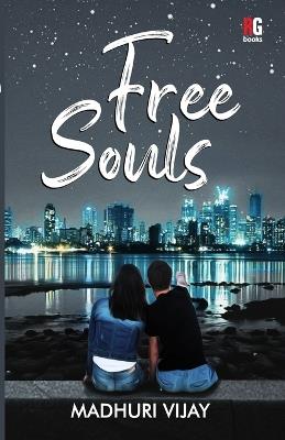 Free Souls - Madhuri Vijay - cover