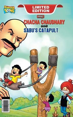 Chacha Chaudhary Aur Sabu ki Gulel / Catapult - Pran - cover