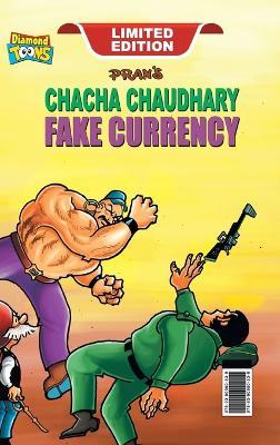Chacha Chaudhary Fake Currency - Pran - cover