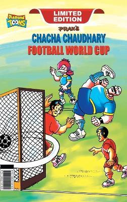 Chacha Chaudhary Football World Cup - Pran - cover