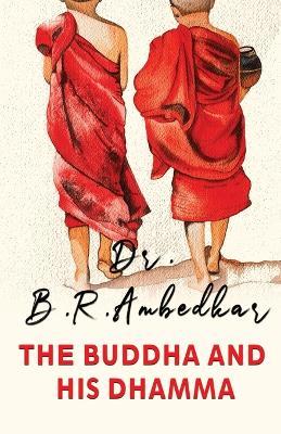 The Buddha and His Dharma - Ambedkar - cover