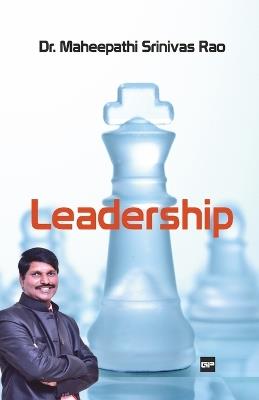 Leadership: Traits of an Influential Leader - Maheepathi Srinivasa Rao - cover