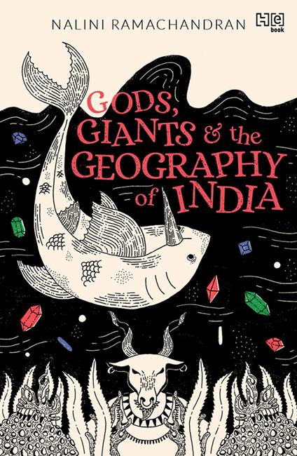 Gods, Giants and the Geography of India - Nalini Ramachandran - ebook