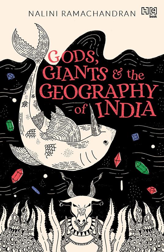 Gods, Giants and the Geography of India - Nalini Ramachandran - ebook