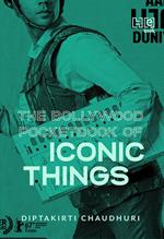 The Bollywood Pocketbook of Iconic Things