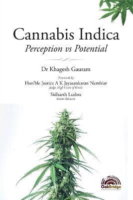 Cannabis Indica: Perception vs Potential - Khagesh Gautam - cover
