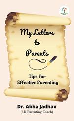 My Letters to Parents : My Letters to Parents