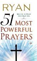 Libro in inglese 51 Most Powerful Prayers  - Ryan