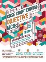 Chapterwise Objective MCQs Humanities Book for CBSE Class 12 Term I Exam - Gurukul - cover