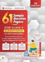 61 Sample Question Papers: ICSE Class 10 for 2022 Examination - Oswal,Gurukul - cover