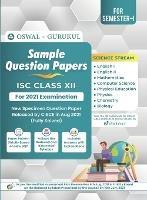 Sample Question Papers - Science Stream: ISC Class 12 for 2022 Examination - Oswal,Gurukul - cover