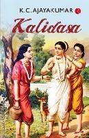 KALIDASA - K. C. Ajaya Kumar - cover