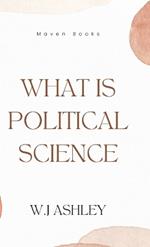 What Is Political Science
