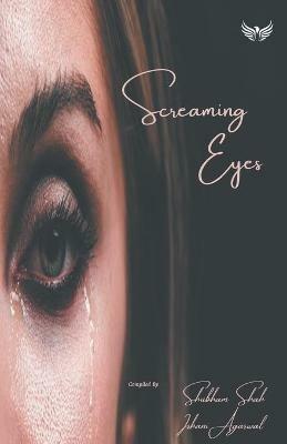Screaming Eyes - Ishani Agarwal - cover