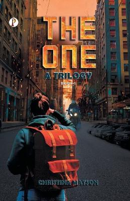 THE ONE A Trilogy Book 1 - Christina Matson - cover