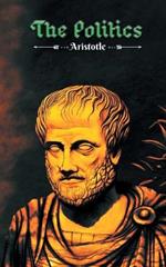 The Politics: Aristotle's philosophy on 