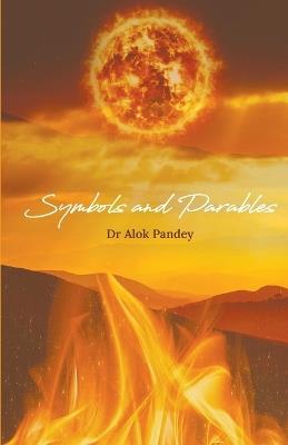 Symbols and Parables - Alok Pandey - cover