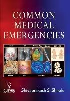 Common Medical Emergencies - Shivaprakash S Shirale - cover