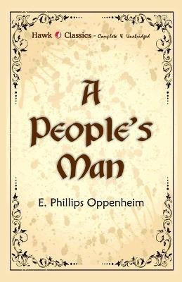 A People's Man - E Phillips Oppenheim - cover