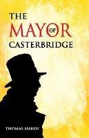 The Mayor of Casterbridge - Thomas Hardy - cover