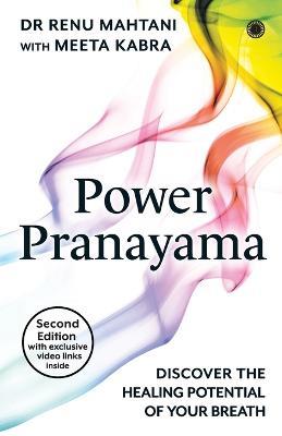 Power Pranayama - Renu Mahtani,Meeta Kabra - cover