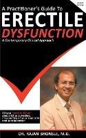 A Practitioner's Guide To Erectile Dysfunction - Rajan Bhonsle - cover