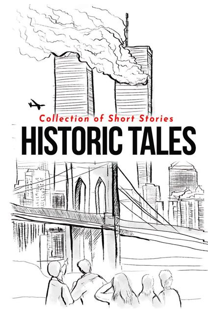 Historic Tales