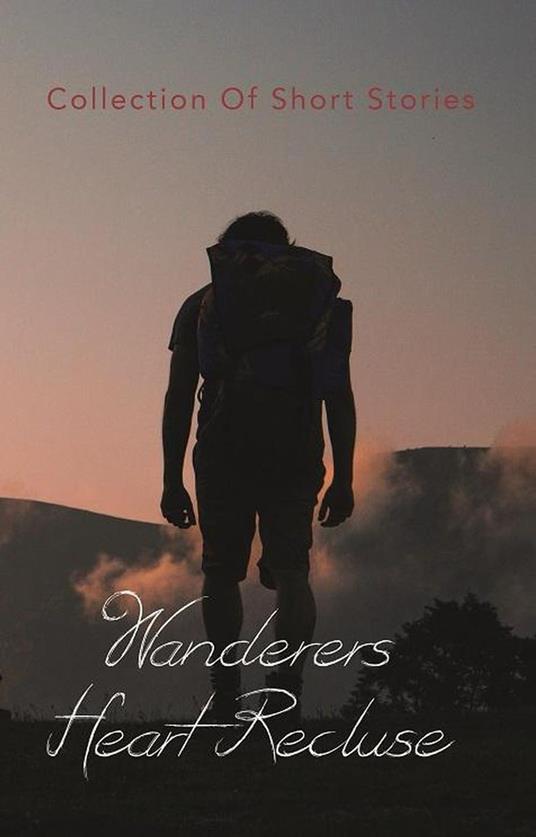 Wanderers Heart Recluse