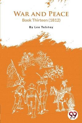 War and Peace BOOK 13 - Leo Tolstoy - cover