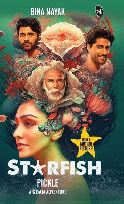 Starfish Pickle (EditionHardback) - Bina Nayak - cover