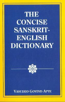 The Concise Sanskrit English Dictionary - Vasudeo Govind Apte - cover
