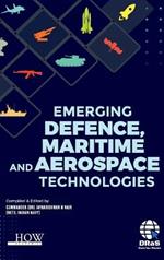 Emerging Defence, Maritime and Aerospace Technologies