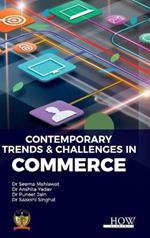 Contemporary Trends & Challenges In Commerce