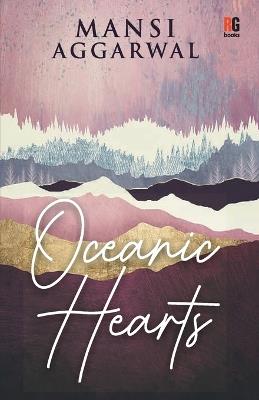 Oceanic Hearts - Mansi Aggarwal - cover