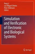 Simulation and Verification of Electronic and Biological Systems