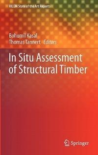 In Situ Assessment of Structural Timber - cover