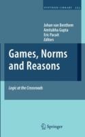Games, Norms and Reasons: Logic at the Crossroads - cover