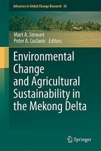 Environmental Change and Agricultural Sustainability in the Mekong Delta - cover
