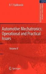 Automotive Mechatronics: Operational and Practical Issues: Volume II