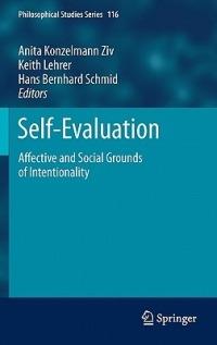 Self-Evaluation: Affective and Social Grounds of Intentionality - cover