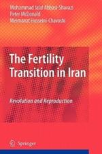 The Fertility Transition in Iran: Revolution and Reproduction