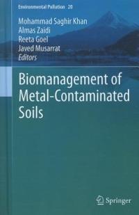 Biomanagement of Metal-Contaminated Soils - cover