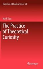 The Practice of Theoretical Curiosity