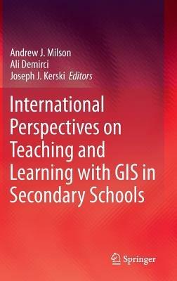 International Perspectives on Teaching and Learning with GIS in Secondary Schools - cover