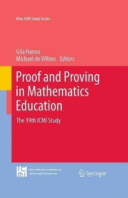 Proof and Proving in Mathematics Education: The 19th ICMI Study - cover
