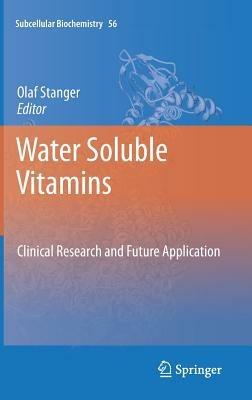 Water Soluble Vitamins: Clinical Research and Future Application - cover