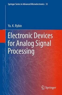 Electronic Devices for Analog Signal Processing - Yu. K. Rybin - cover