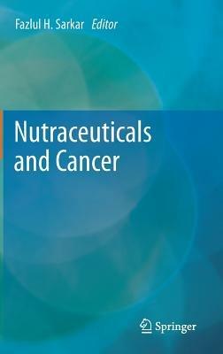 Nutraceuticals and Cancer - cover
